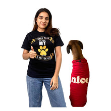A+a Pets' Combo T-Shirts for Human & Pets | 100% Cotton - I Work Hard Collection