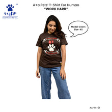 A+a Pets' Combo T-Shirts for Human & Pets | 100% Cotton - I Work Hard Collection